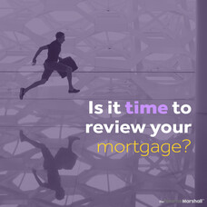 Is it time to review your mortgage structure...?